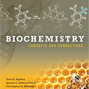 Biochemistry Concepts And Connections