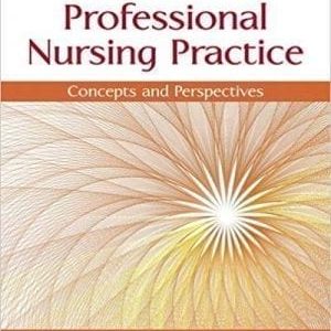 Professional Nursing Practice Concepts and Perspectives