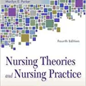 Nursing Theories and Nursing Practice