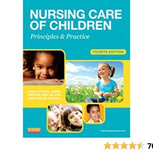 Nursing Care of Children Principles and Practice