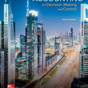 Accounting for Decision Making and Control