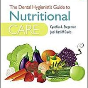 Dental Hygienists Guide to Nutritional Care