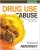 Drug Use and Abuse A Comprehensive Introduction 8th Edition by Howard Abadinsky – Test Bank