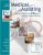 Medical Assisting Administrative And Clinical Procedures With Anatomy & Physiology 3rd edition By Kathryn Booth- Test Bank