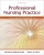 Professional Nursing Practice Concepts and Perspectives 7th Edition by Blais – Test Bank